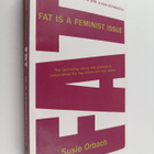 Susie Orbach : Fat is a Feminist Issue : The Anti-diet Gu... - pikkukuva 1