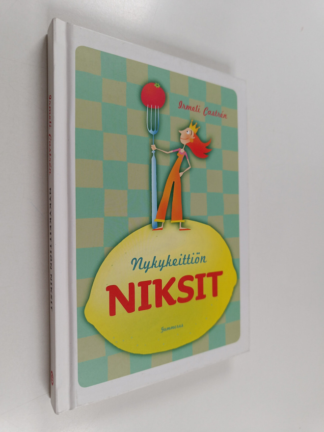 Irmeli Castren : Nykykeittiön niksit
