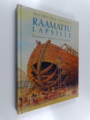 Marie-Helene Delval ym. : Raamattu lapsille : Raamatun ka...