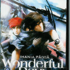 IHANIA PÄIVIÄ-WONDERFUL DAYS	(30 332)	k	-FI-	DVD			2003 - pikkukuva 1