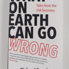Richard Fenning : What on earth can go wrong : tales from... - pikkukuva 1