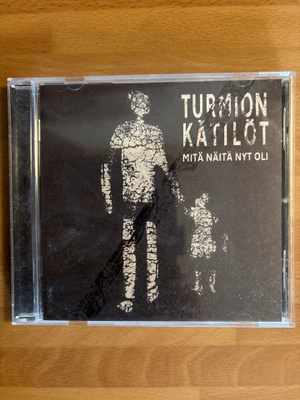 Turmion Kätilöt - Mitä näitä nyt oli CD