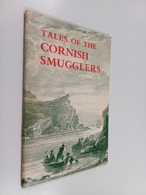 John Vivian : Tales of the Cornish Smugglers