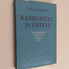 Niilo Syvänne : Keskustelu ja yhteys : sielunhoidollisen ... - pikkukuva 1