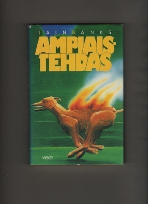 Banks,Iain: Ampiaistehdas, WSOY 1986, skp., K3 +