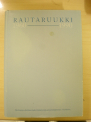 Unto Luukko: Rautaruukki 1960 - 1990
