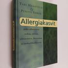 Tari Haahtela : Allergiakasvit, jotka aiheuttavat nuhaa, ... - pikkukuva 1