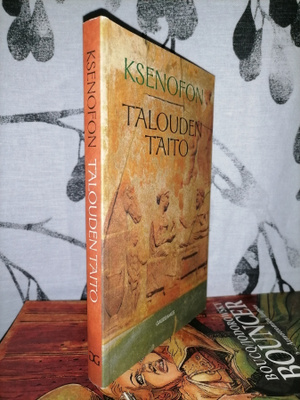 Ksenofon - Talouden taito - 1.p. Uusi