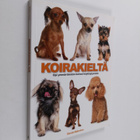 David Alderton : Koirakieltä : opi ymmärtämään koirasi kä... - pikkukuva 1