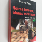 Pierre Pean : Noires fureurs, blancs menteurs : Rwanda 19... - pikkukuva 1