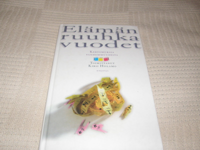 Hiilamo (toim.) Elämän ruuhkavuodet