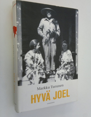 Markku Turunen : Hyvä Joel