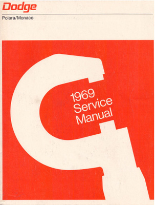 Dodge Polara / Monaco Service Manual 1969
