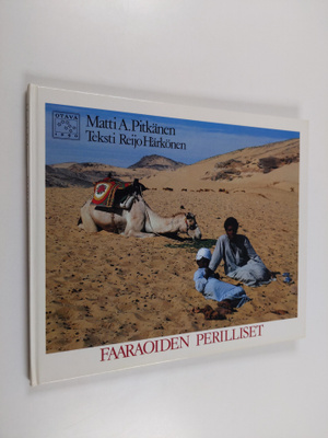 Matti A. Pitkänen : Faaraoiden perilliset