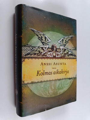 Anssi Asunta : Kolmas aikakirja