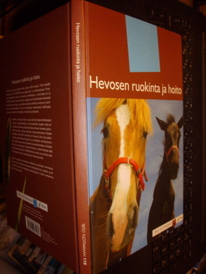 HEVOSEN RUOKINTA JA HOITO ( 6 p. 2007 ) Sis.pk:t