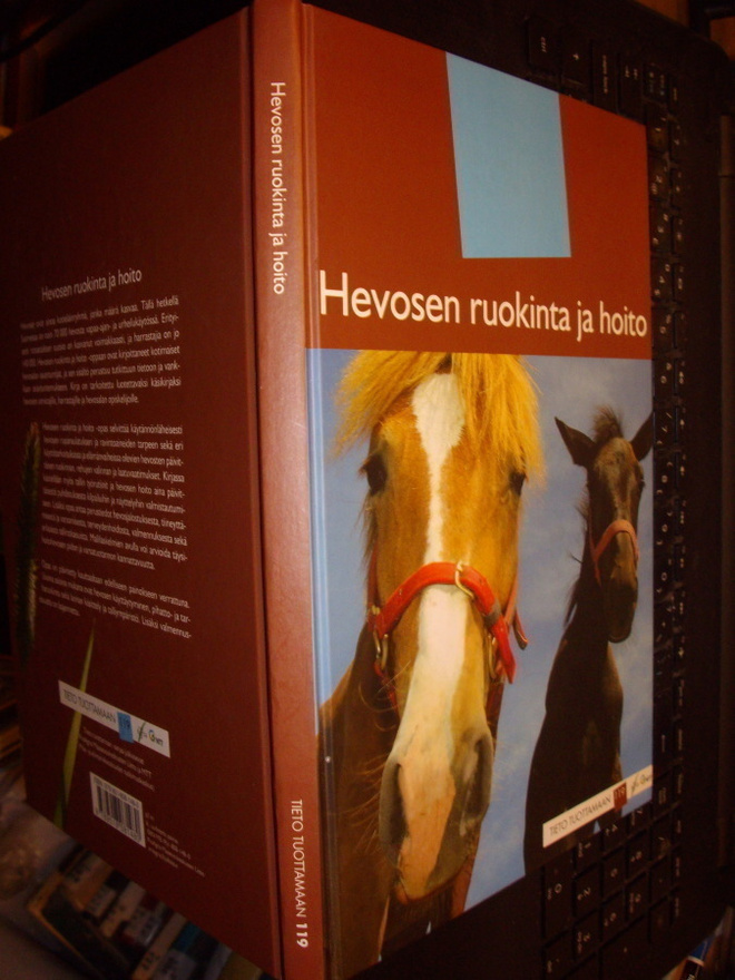 HEVOSEN RUOKINTA JA HOITO ( 6 p. 2007 ) Sis.pk:t