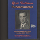 Kallinen: Puheenvuoroja Teosofisessa seurassa vuosilta 1941- - pikkukuva 1