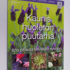 Jenny Hendy : Kaunis huoleton puutarha - pikkukuva 1