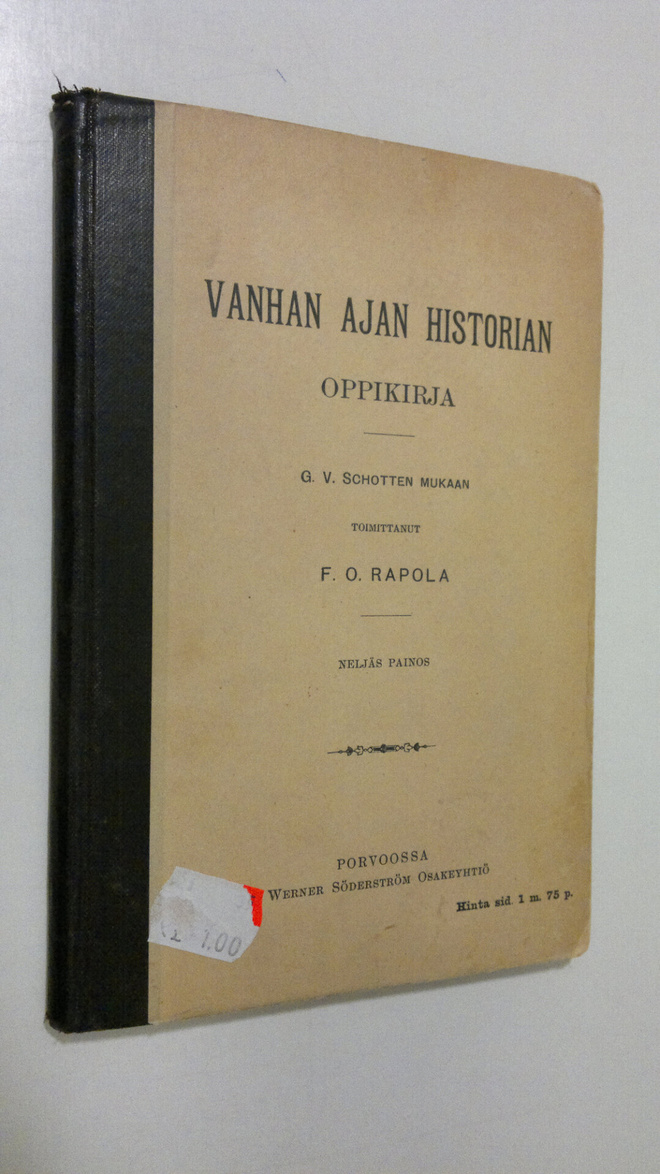 F. O. Rapola : Vanhan ajan historian oppikirja : G. V. Sc...