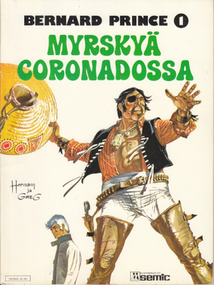 Bernard Prince 1 - Myrskyä Coronadossa (Semic 1979)