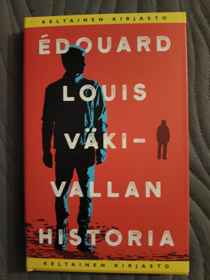 Eduard Louis: Väkivallan historia