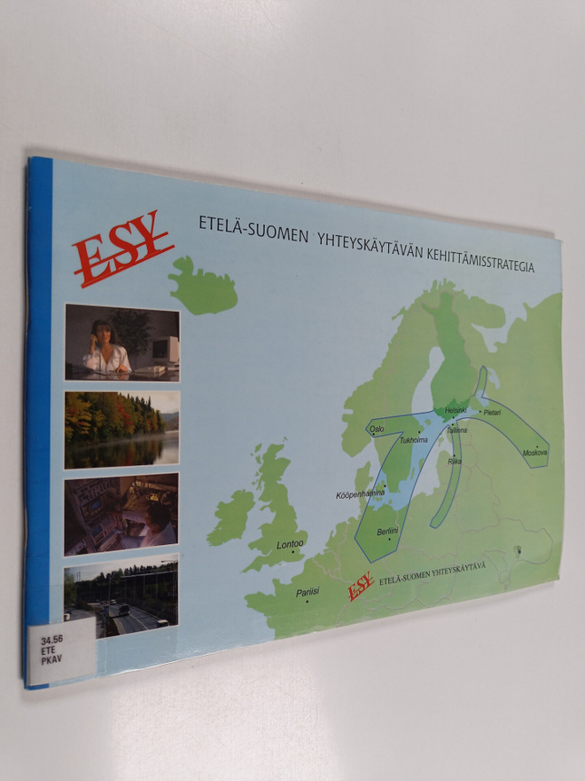 Etelä-Suomen yhteyskäytävän kehittämisstrategia