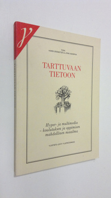 Harri ym. (toim.) Erämetsä : Tarttuvaan tietoon : hyper- ...