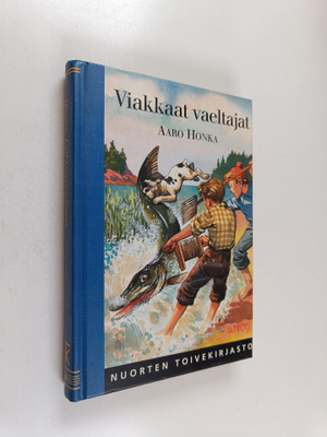 Aaro Honka : Viakkaat vaeltajat