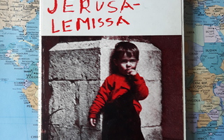Rakel Luomanen: Tapahtui Jerusalemissa