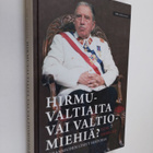 Tom Ambrose : Hirmuvaltiaita vai valtiomiehiä? : Tyranniu... - pikkukuva 1
