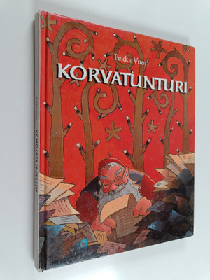 Pekka Vuori : Korvatunturi : tarinoita joulupukin valtaku...