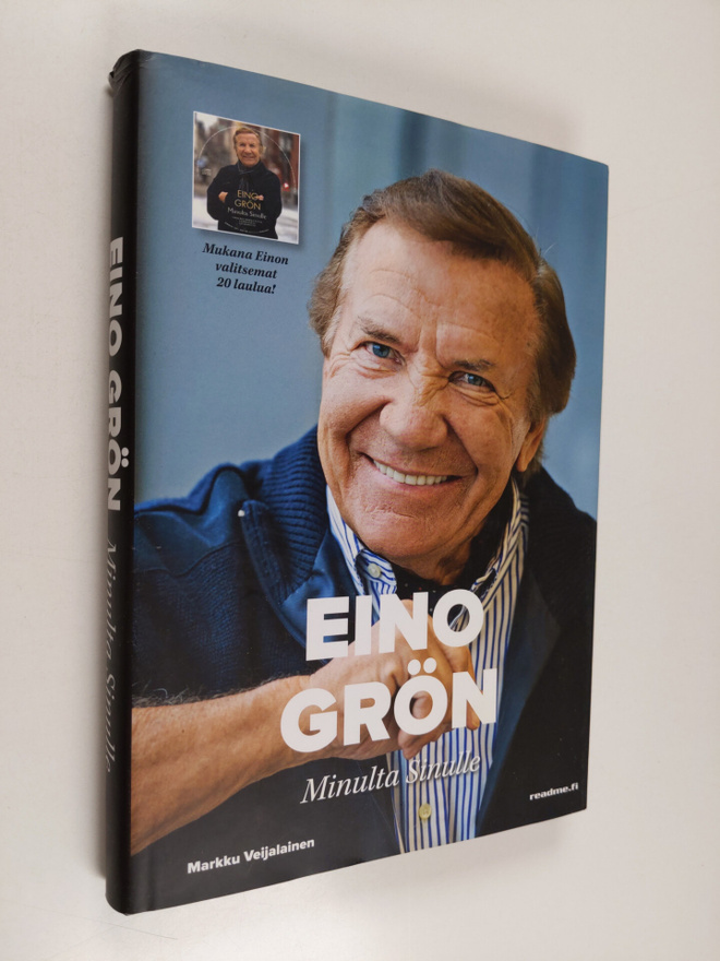 Markku Veijalainen : Eino Grön : minulta sinulle