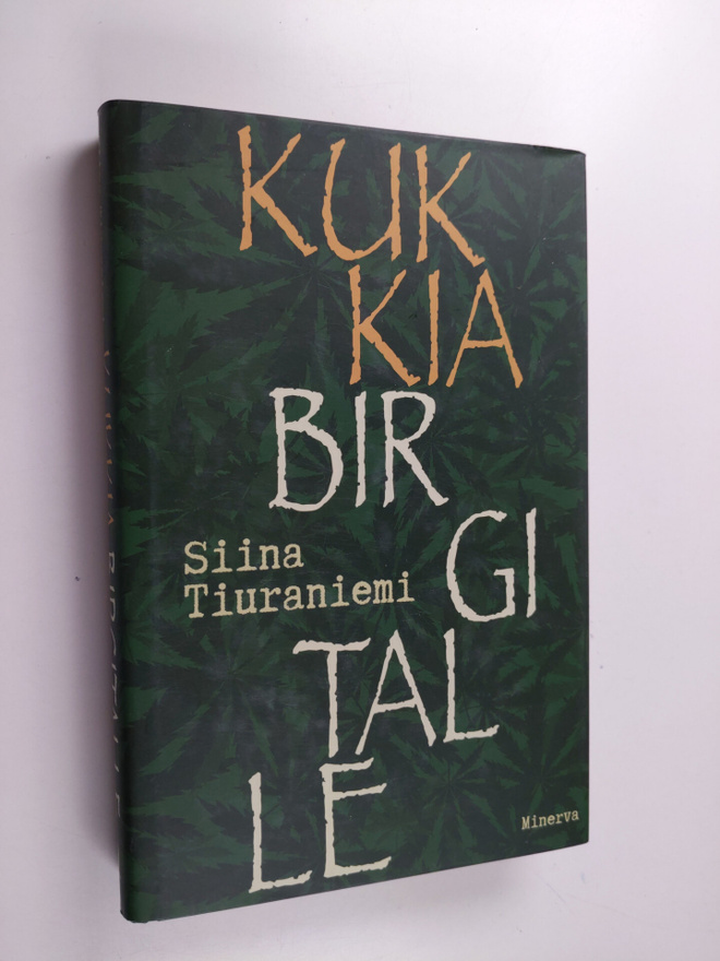 Siina Tiuraniemi : Kukkia Birgitalle