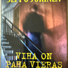 [Kirja] SEPPO JOKINEN: VIHA ON PAHA VIERAS - pikkukuva 1