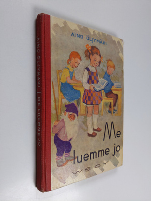 Aino Öljymäki : Me luemme jo : pienten oheislukemisto