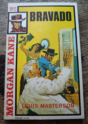 Morgan Kane 18: Bravado