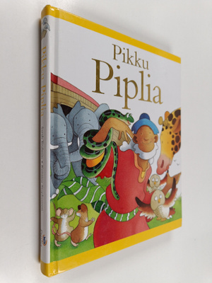 Eeva Saarimaa ym. : Pikku Piplia