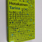 Kari Hotakainen : Tarina - pikkukuva 1