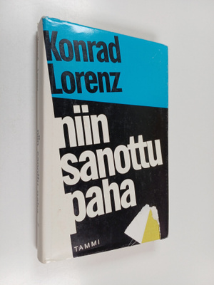 Konrad Lorenz : Niin sanottu paha