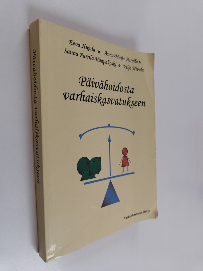 Päivähoidosta varhaiskasvatukseen