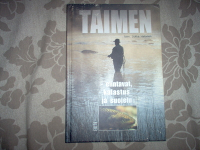 toim. Jukka Halonen: Taimen - elintavat, kalastus ja suojelu