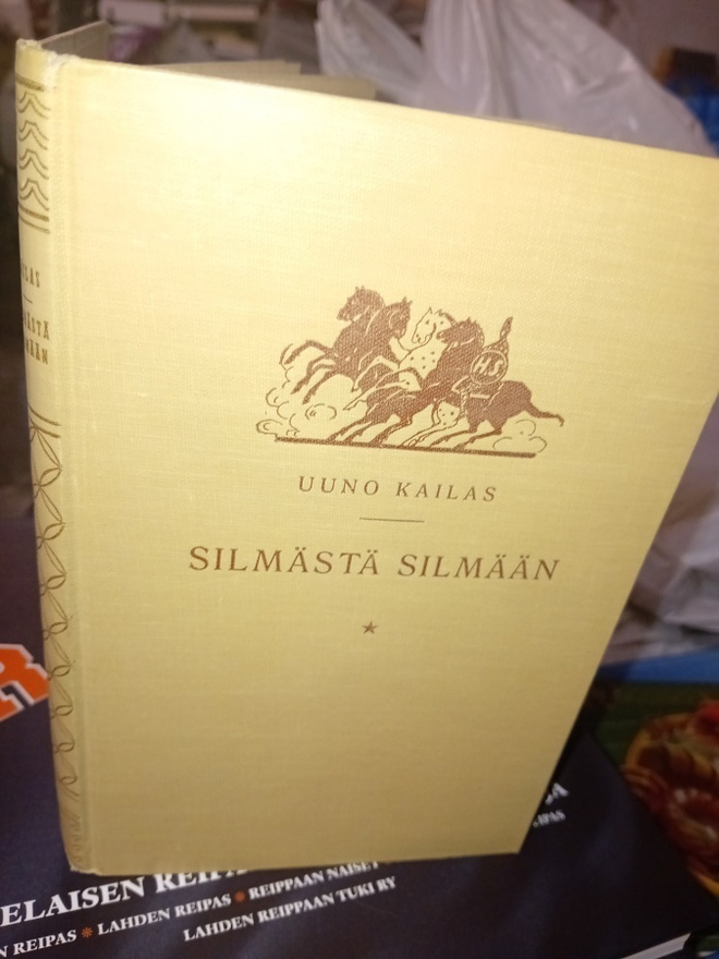 Uuno Kailas : Silmästä silmään ( SIS POSTIKULU  )