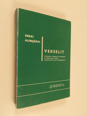 Erkki Aurejärvi : Vekselit : tutkimus vekselin muodosta j...