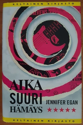 Jennifer Egan: Aika suuri hämäys