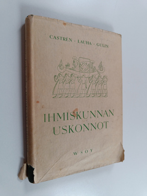 Olavi Castren : Ihmiskunnan uskonnot
