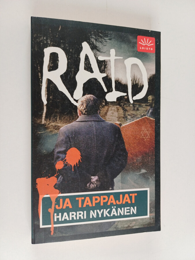 Harri Nykänen : Raid ja tappajat : jännitysromaani