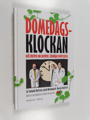Svenolof Karlsson : Domedagsklockan och myten om jordens ...