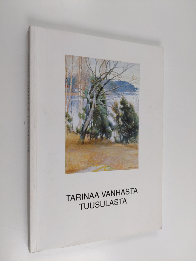 Marja ym. Annila : Tarinaa vanhasta Tuusulasta : peruskou...