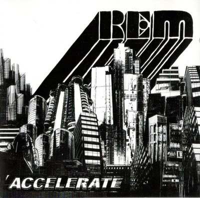 REM . Accelerate (CD)